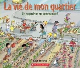 La vie de mon quartier - Un regard sur ma communauté