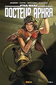 Star Wars, Docteur Aphra T06 - L'effroyable super-arme rebelle
