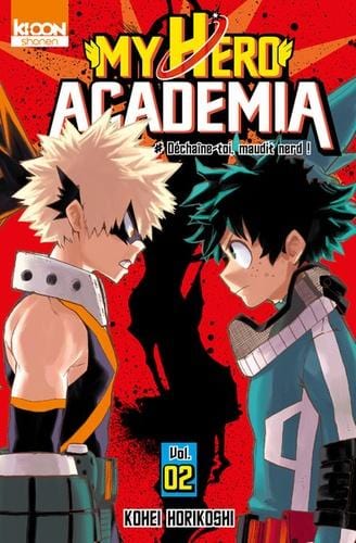 My Hero Academia T02 - Déchaîne-toi, maudit nerd !