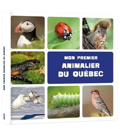 Mon premier animalier du Québec