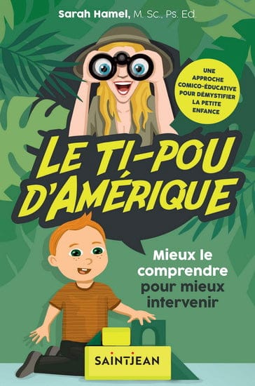 Le Ti-pou d'Amérique : mieux le comprendre pour mieux intervenir