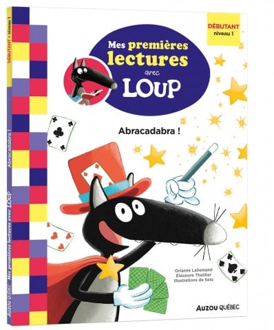 Mes lectures avec Loup - Abracadabra !