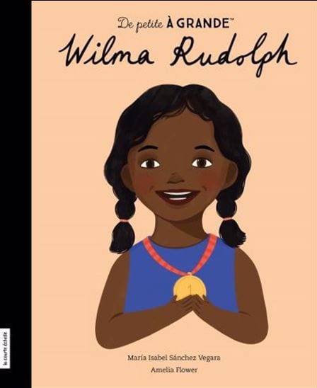 De petite à grande - Wilma Rudolph