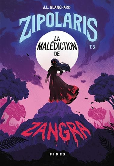 Zipolaris T03 - La Malédiction de Zangra