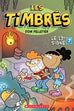 Les timbrés T07 - Le 13e signe