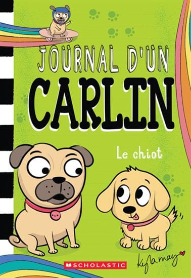 Journal d'un carlin T08 - Le Chiot