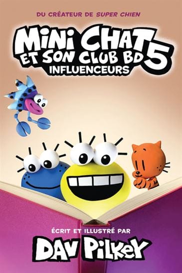 Mini Chat et son club BD T05 - Influenceurs