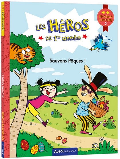 Les héros de 1re année - Sauvons Pâques ! - Niveau 2