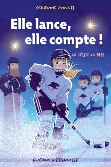 Elle lance, elle compte T01 - La Sélection M11