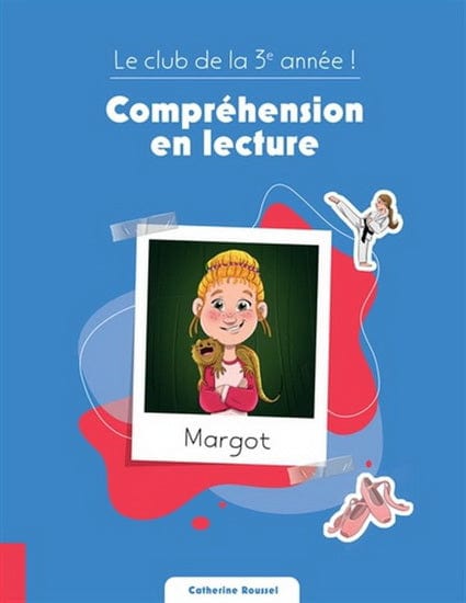 Club de la 3e année ! : compréhension en lecture