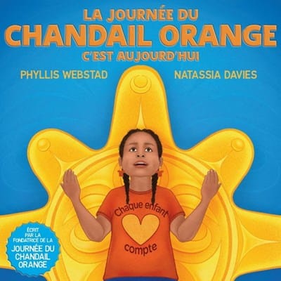 La Journée du chandail orange,c'est aujourd'hui