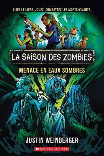 La saison des zombies T02 - Menace en eaux sombres
