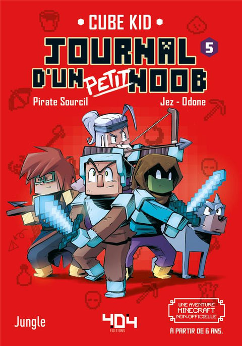 Journal d'un petit Noob T05 - Un banquet mémorable