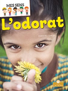Mes sens - L'odorat