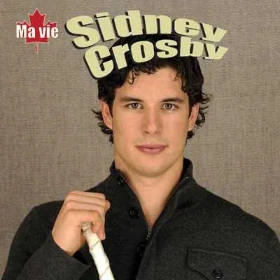 Ma vie - Sidney Crosby