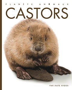 Planète animaux - Castors