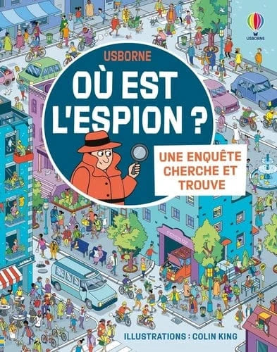 Une enquête cherche et trouve - Où est l'espion ?