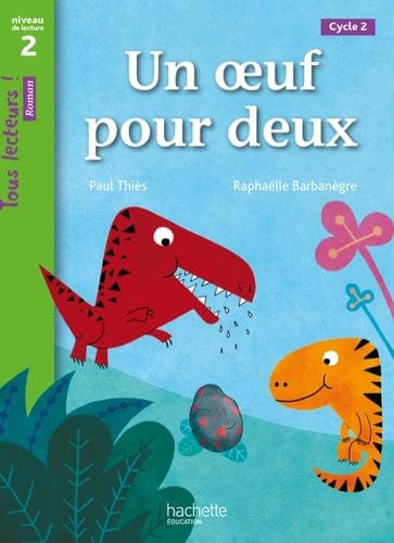 Tous lecteurs ! Un œuf pour deux - Niveau de lecture 2