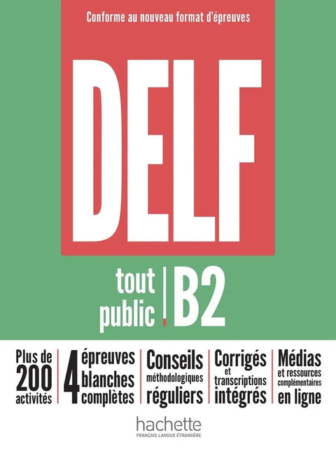 DELF tout public - Nouveau format d'épreuves (B2)