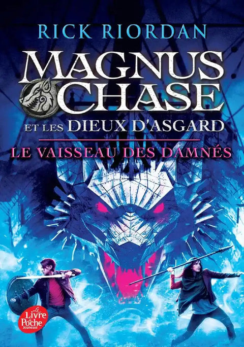 Magnus chase et les dieux D'Asgard T03 - le vaisseau des damnés