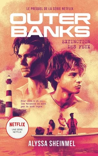 Outer Banks - Extinction des feux