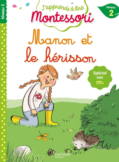 J'apprends à lire Montessori - Manon et le hérisson - Niveau 2