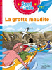 La grotte maudite