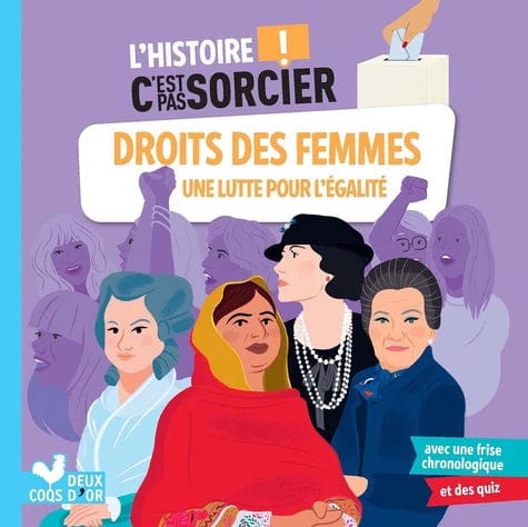 C'est pas sorcier - Droits des femmes, une lutte pour l'égalité