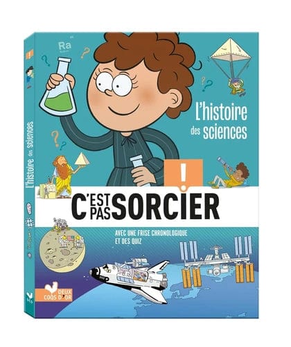 C'est pas sorcier - L'histoire des sciences