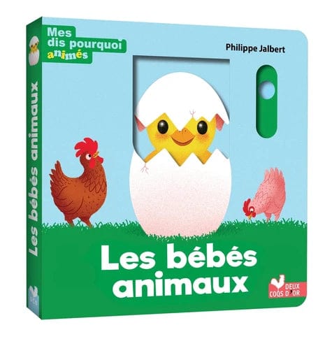Mes dis pourquoi animés - Les bébés animaux