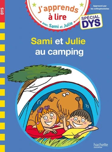 Sami et Julie au camping - Spécial DYS (dyslexie)