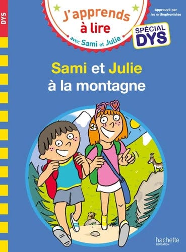 Sami et Julie à la montagne - Spécial DYS (dyslexie)