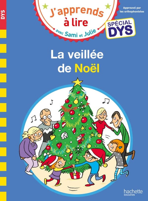 La veillée de Noël - Spécial DYS (dyslexie)