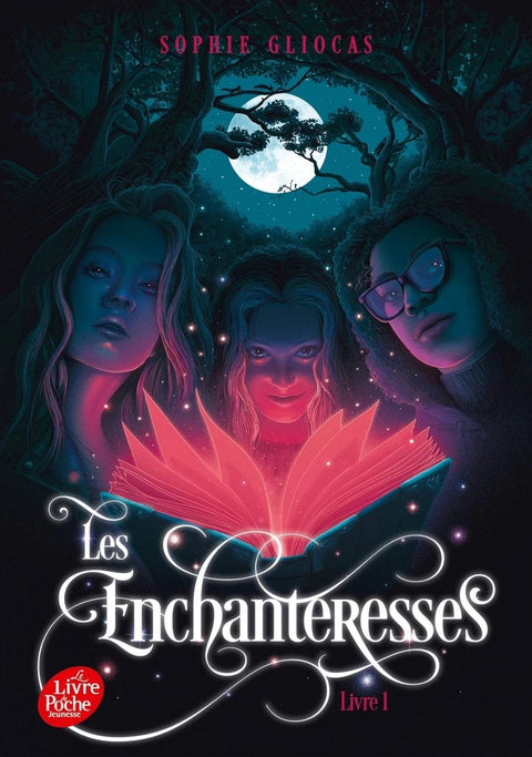 Les enchanteresses T01 - Le grimoire volé