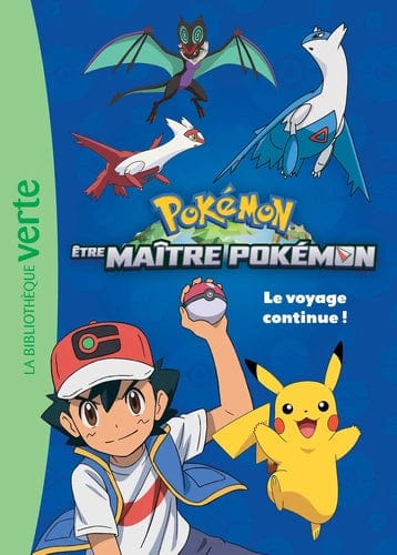 Pokémon - Être maître Pokémon - Le voyage continue