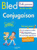 Bled - Conjugaison - Du CE1 au CM2 ( 2e à 5e année)