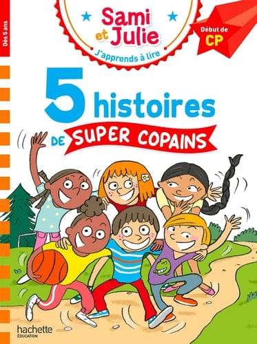 Sami et Julie - 5 histoires de super copains