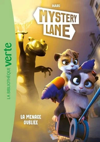 Mystery Lane T08 - La menace oubliée