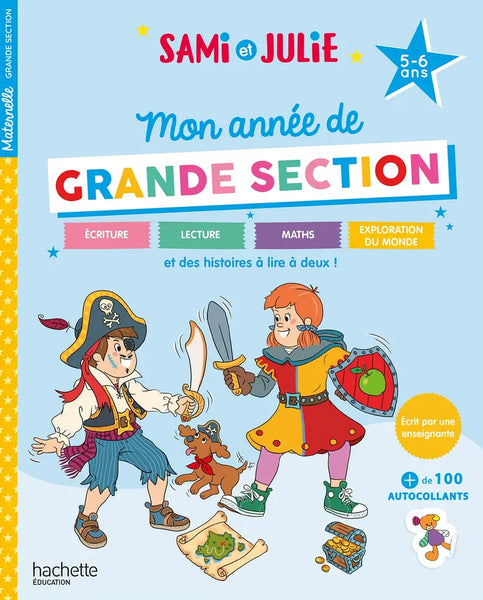 Sami et Julie - Mon année de grande section ( 5 - 6 ans)