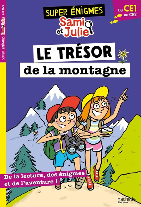 Super énigmes - Sami et Julie - Le trésor de la montagne