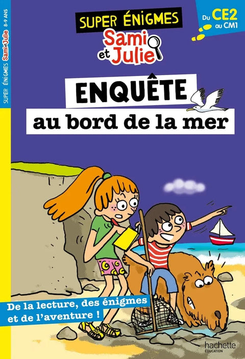 Super énigmes - Sami et Julie - Enquête au bord de la mer