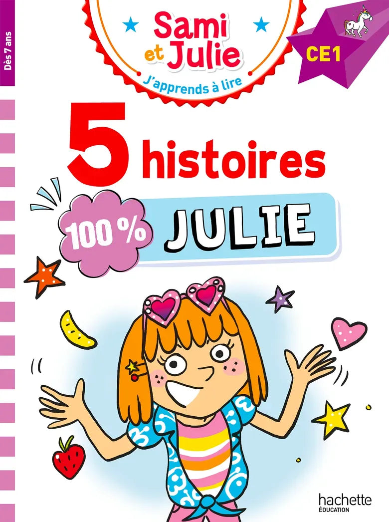 Sami et Julie - 5 histoires 100% Julie