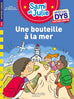 Une bouteille à la mer - Spécial DYS (dyslexie)
