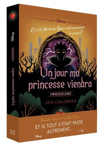 Un jour ma princesse viendra : et si la Méchante Reine avait empoisonné le prince ?
