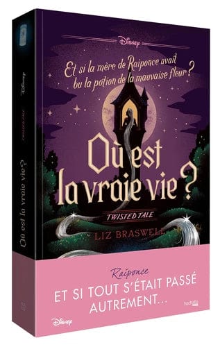 Où est la vraie vie : et si la mère de Raiponce avait bu la potion de la mauvaise fleur ?