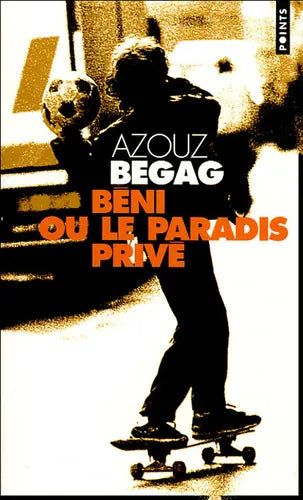 Beni ou Le paradis privé