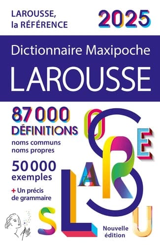 Dictionnaire Maxipoche Larousse (Édition 2025)