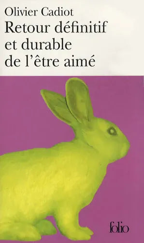 Retour définitif et durable de l'être aimé