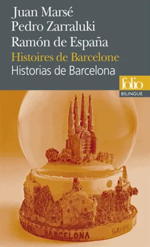 Histoires de Barcelone - Historias de Barcelona