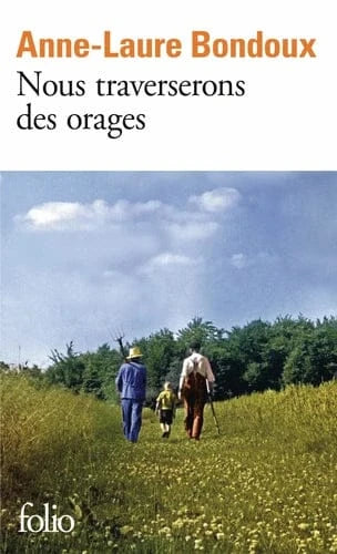 Nous traverserons des orages